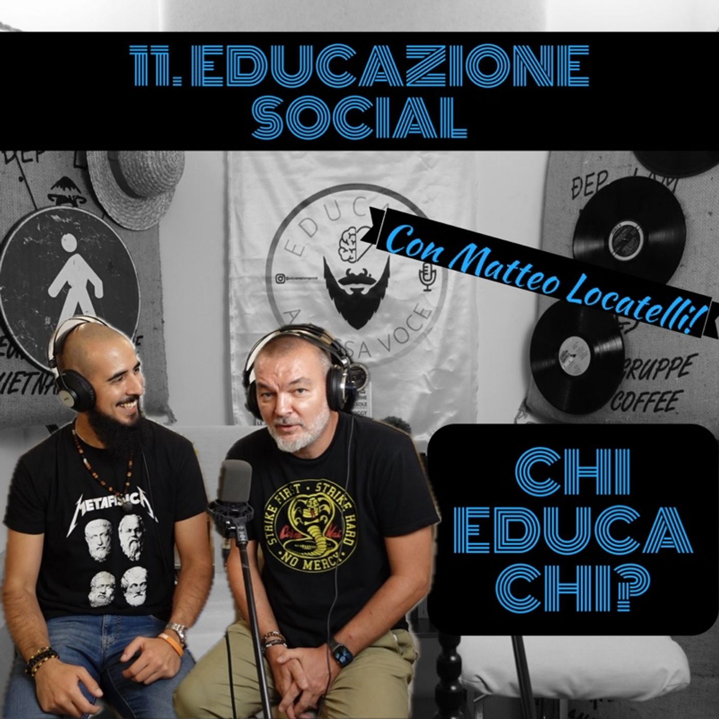 11 Educazione Social - Chi educa chi? Con Matteo Locatelli