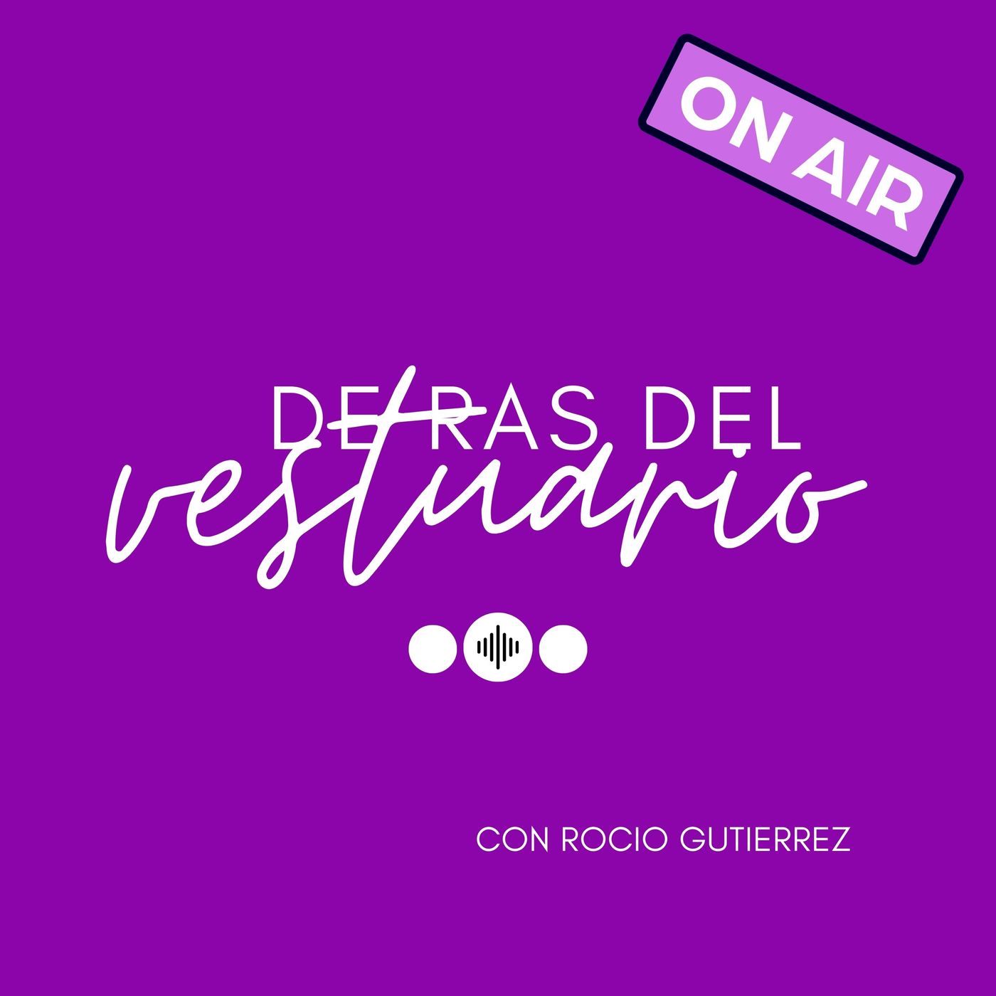 Detras del vestuario podcast artwork