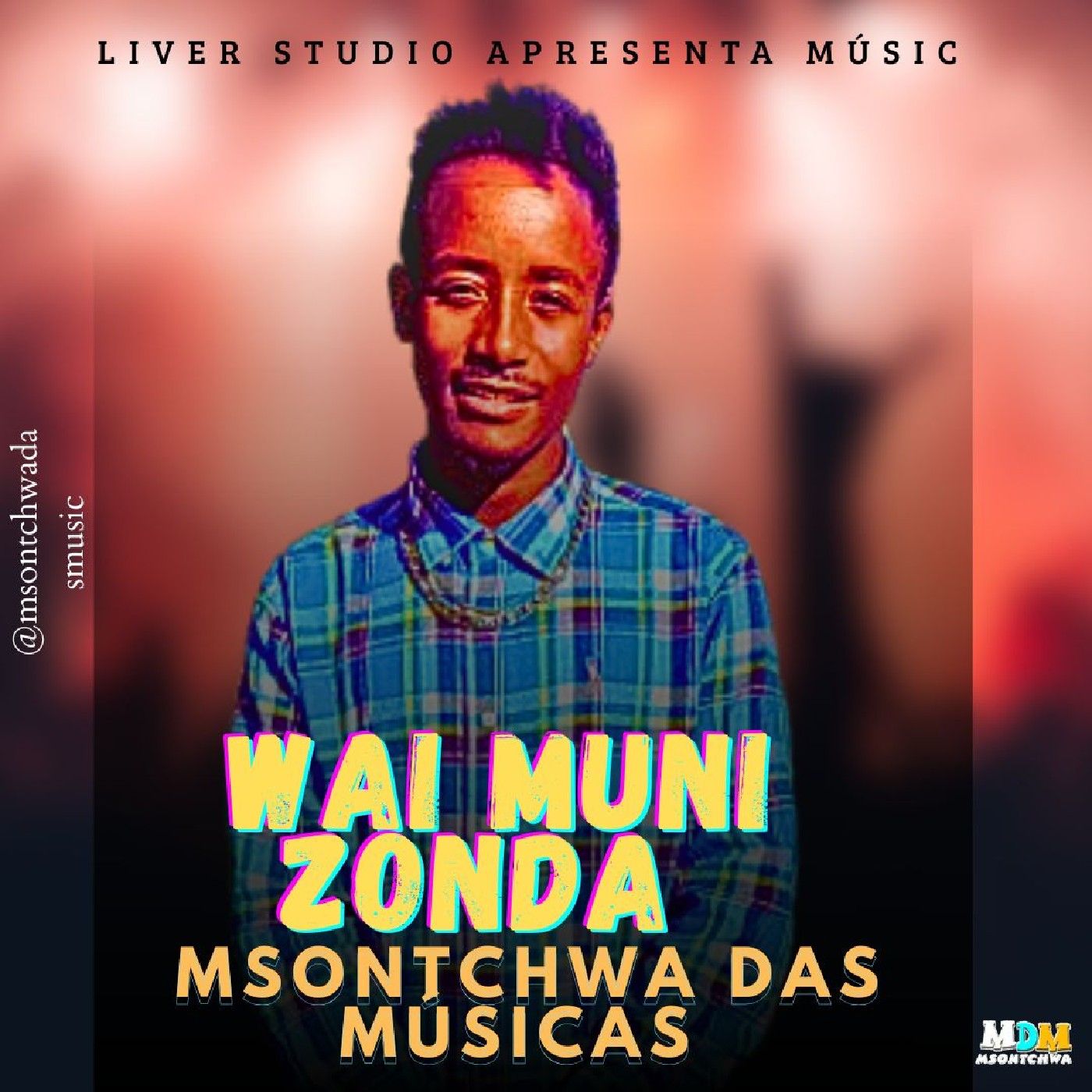 Msontchwa Das Músicas