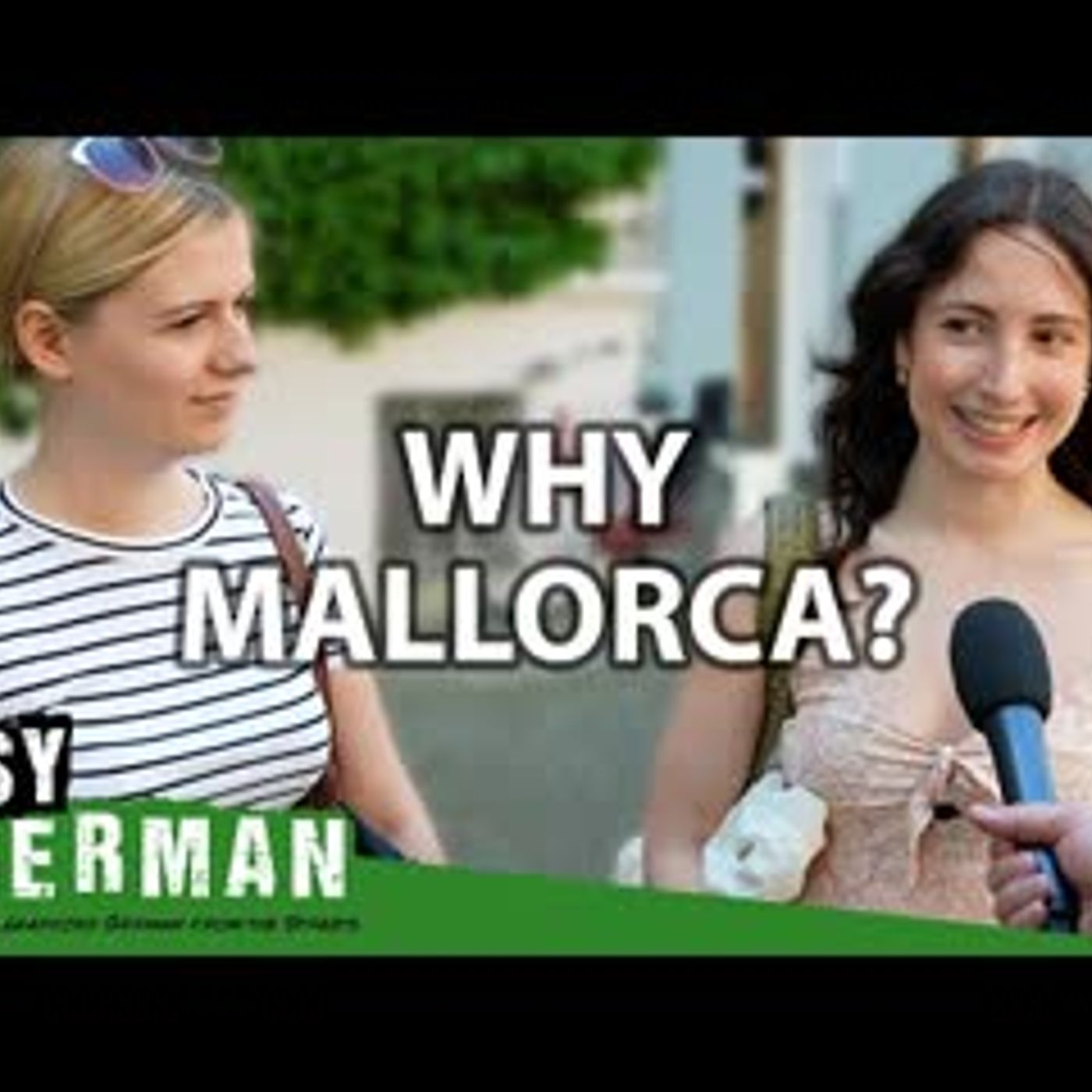 Why Germans Choose Mallorca For Vacation   Easy German 506