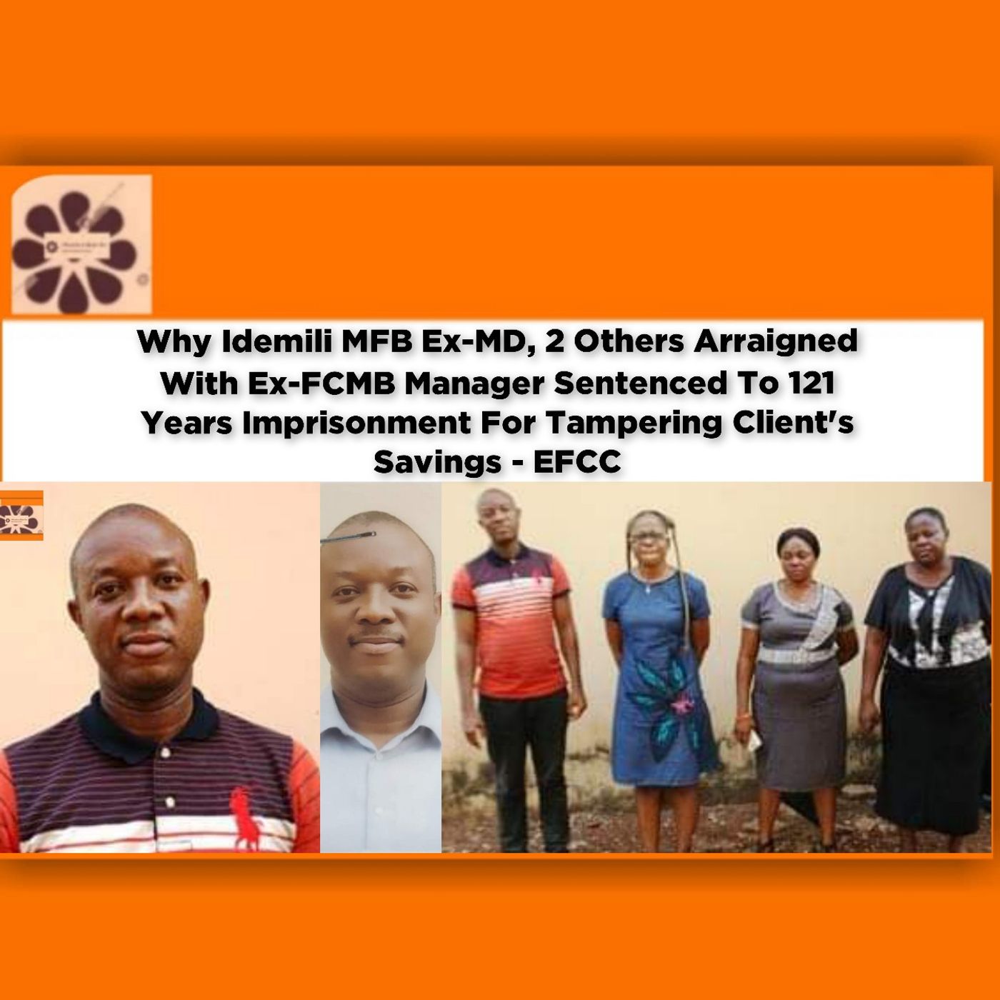 Why Idemili MFB Ex-MD, 2 Others Arraigned With Ex-FCMB Manager Sentenced To 121 Years... episode artwork