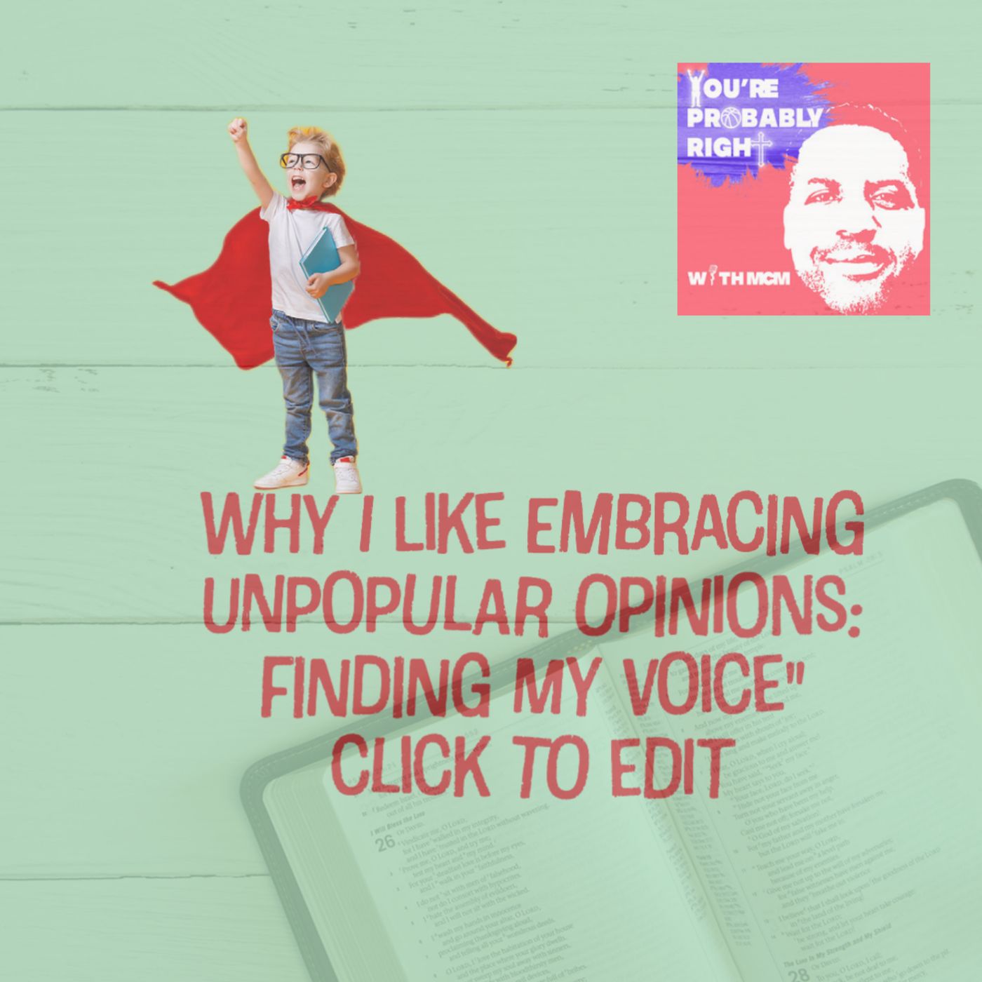 Why I Like Embracing Unpopular Opinions: Finding My Voice