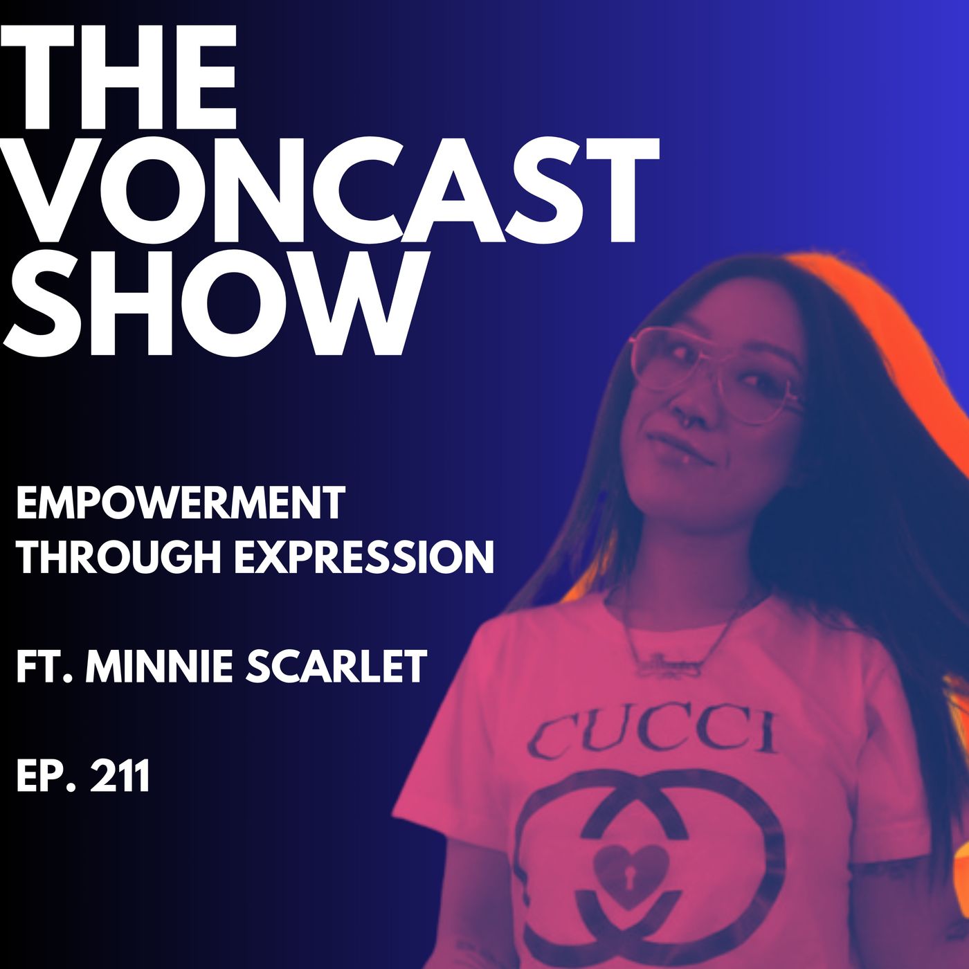 Empowerment Through Expression ft. Minnie Scarlet