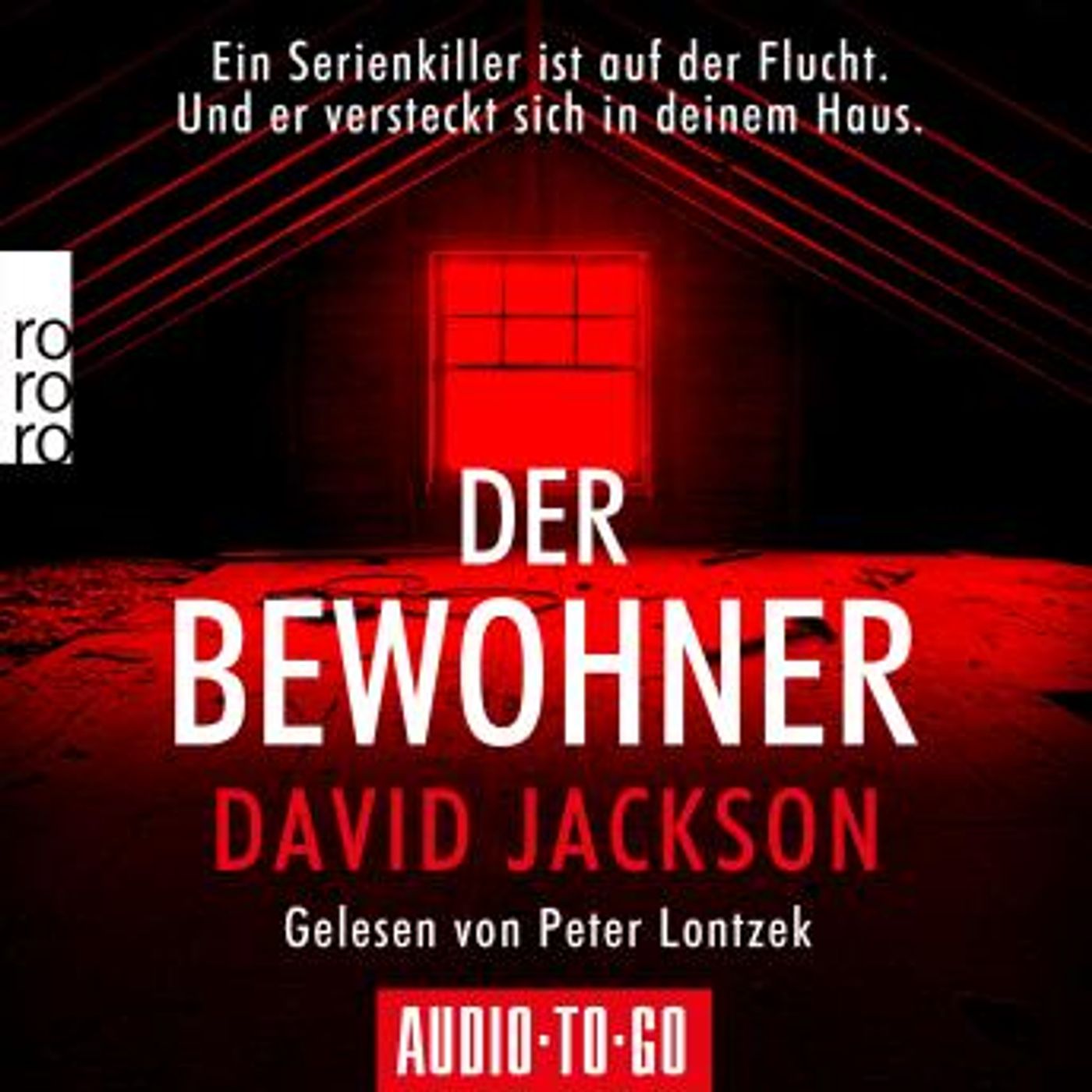 [German] - Der Bewohner - Ein Serienkiller ist auf der Flucht. Und er versteckt sich in deinem Haus. (ungekürzt) by David Jackson episode artwork
