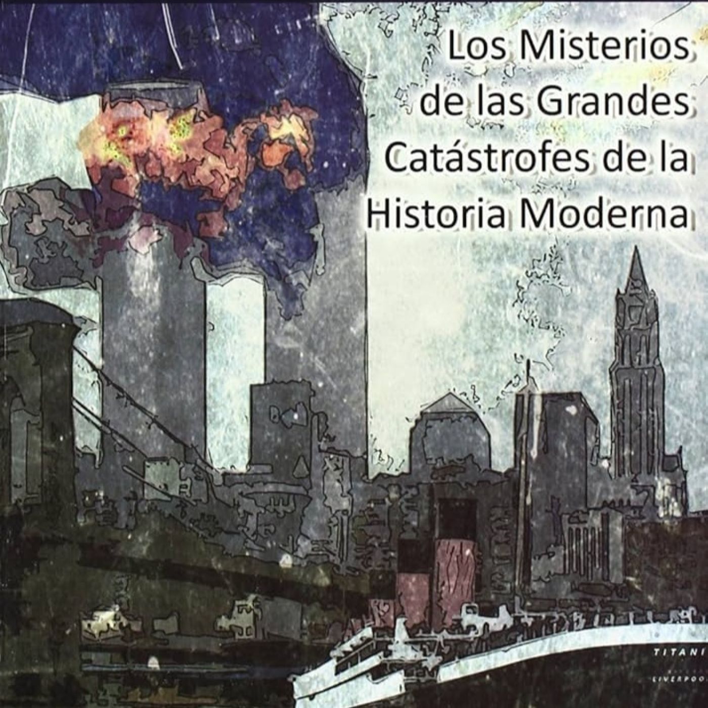 Al filo de lo real nº.457: Más Allá del Desastre, cuando la Ciencia no lo explica todo episode artwork