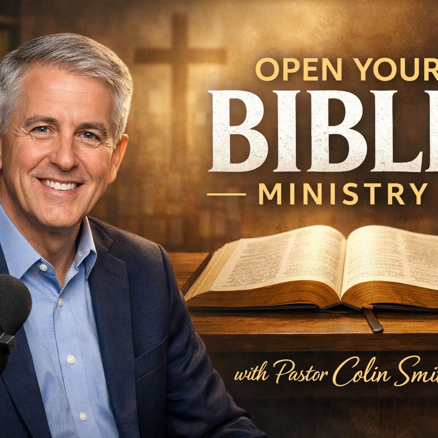 Open The Bible With Pastor Colin Smith