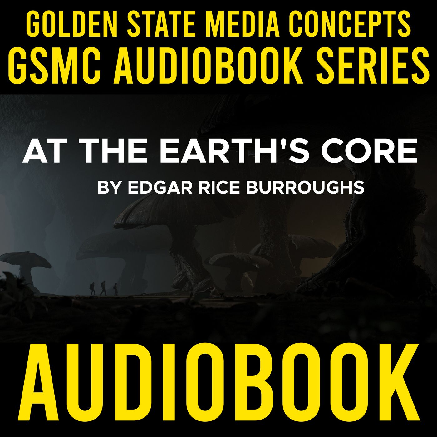 GSMC Audiobook Series: At the Earth's Core by Edgar Rice Burroughs