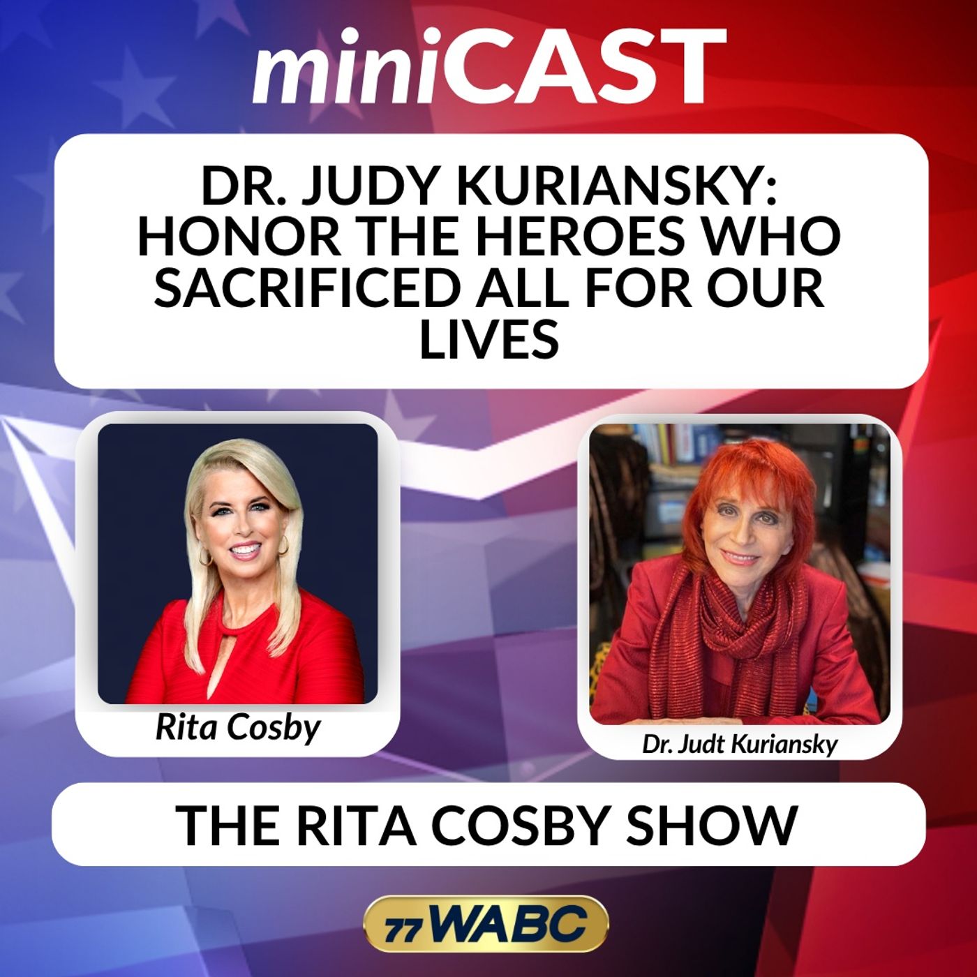 Dr. Judy Kuriansky: Honor The Heroes Who Sacrificed All For Our Lives episode artwork