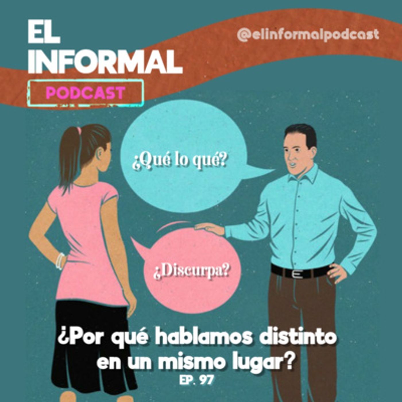 El Informal | Podcast