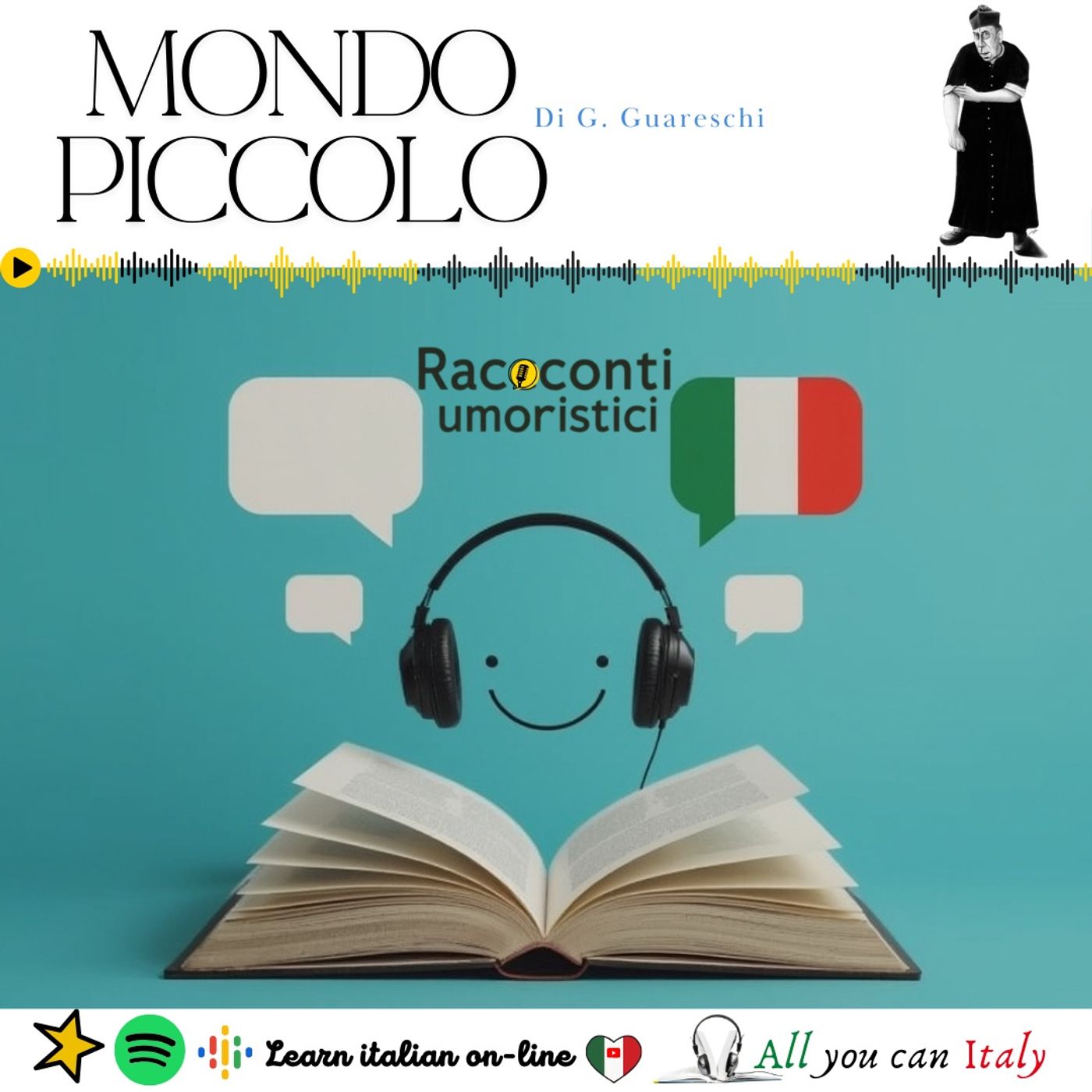 MONDO PICCOLO - ITALIAN PODCAST - RACCONTI UMORISTICI 🎙🎧(C1)
