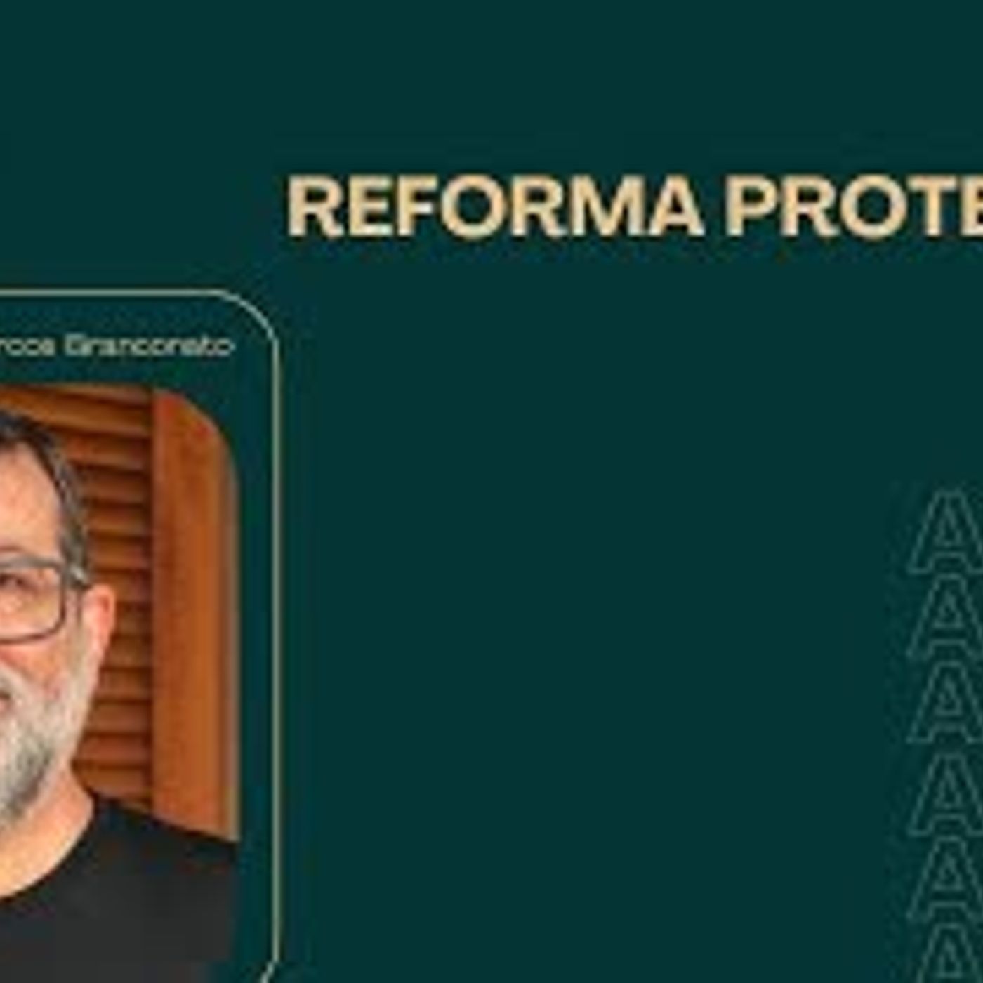 Especial 506 anos da Reforma Protestante - com Pr. Marcos Granconato - Além do Secular - Ao vivo 003 episode artwork