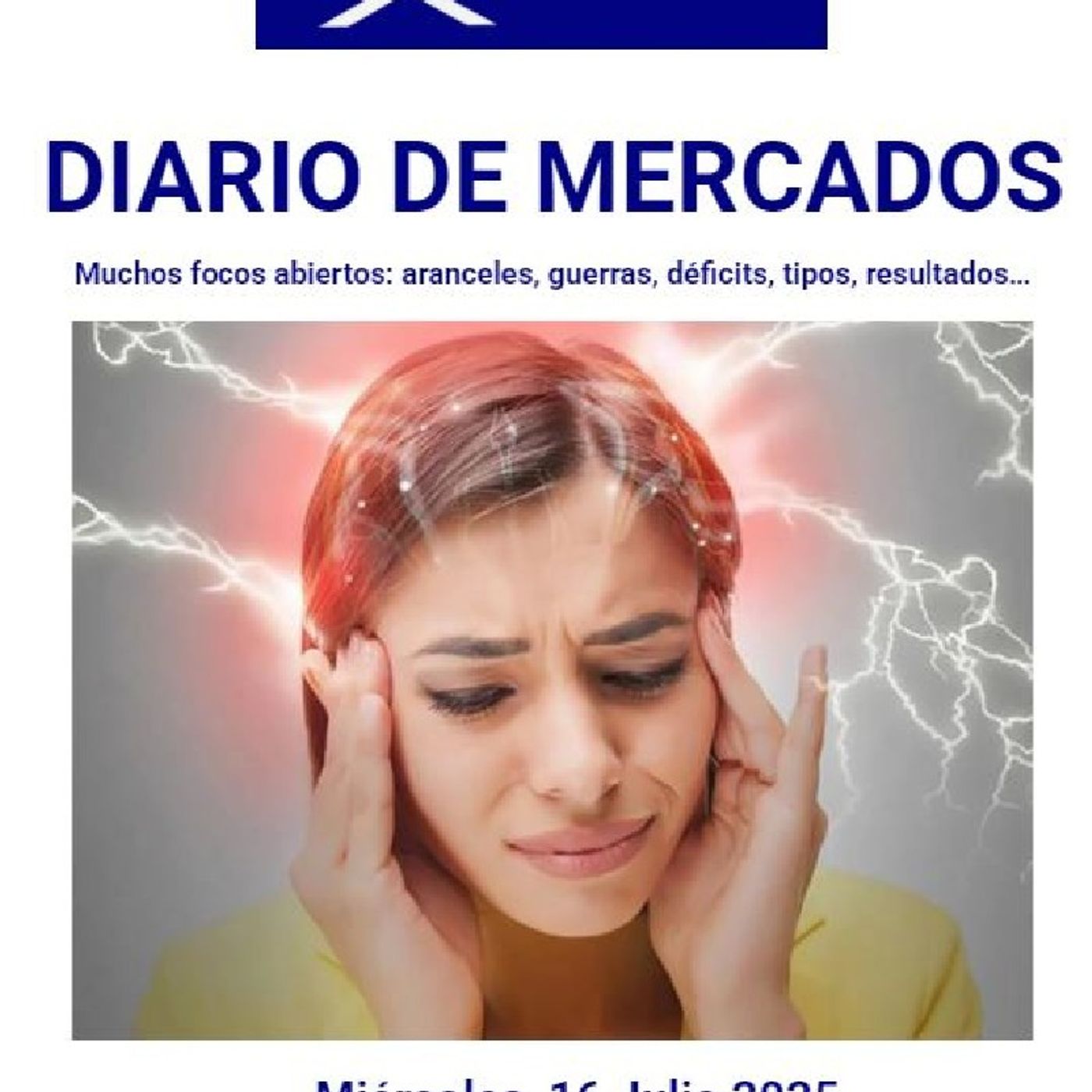 PODCAST en abierto DIARIO DE MERCADOS Miércoles 16 Julio 2025 episode artwork
