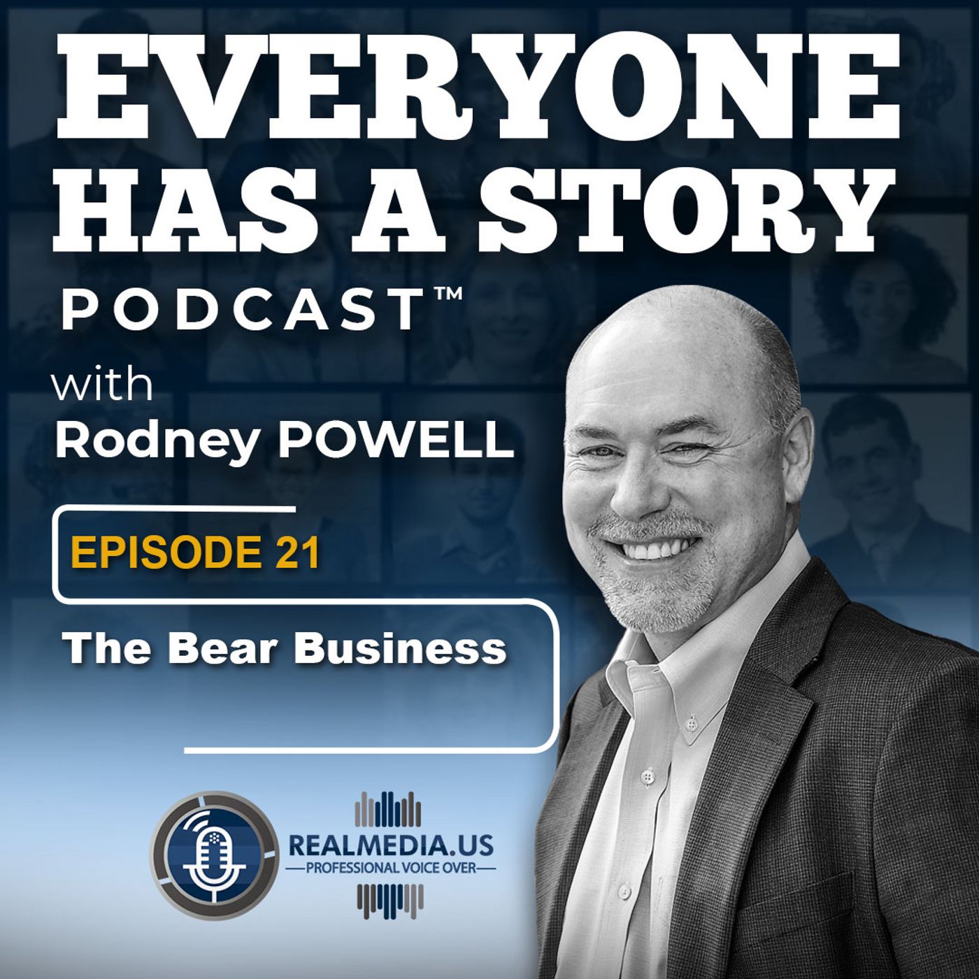 EVERYONE HAS A STORY Podcast ™