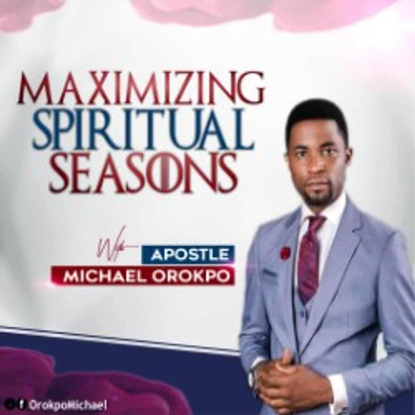 Maximizing Spiritual Seasons