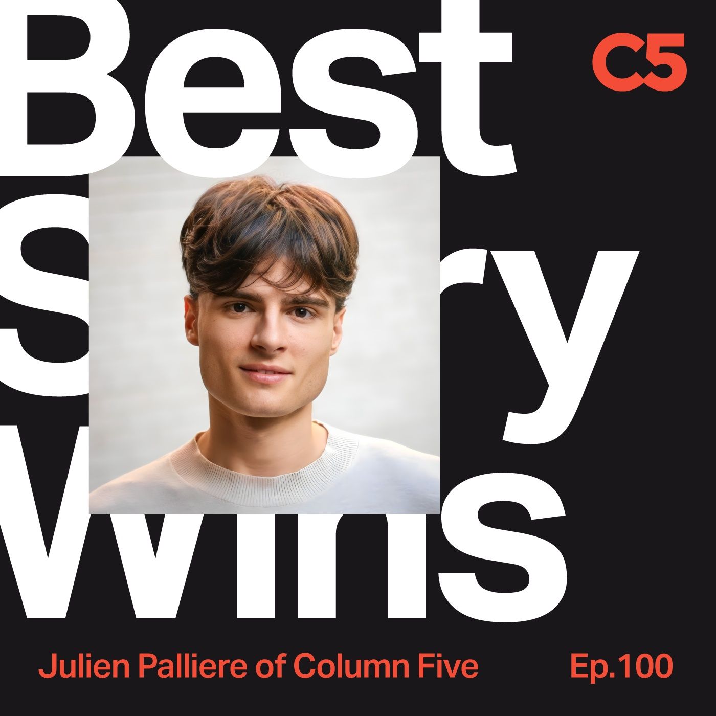 Story Is the Moat: How to Build One at Scale with Julien Palliere of Column Five