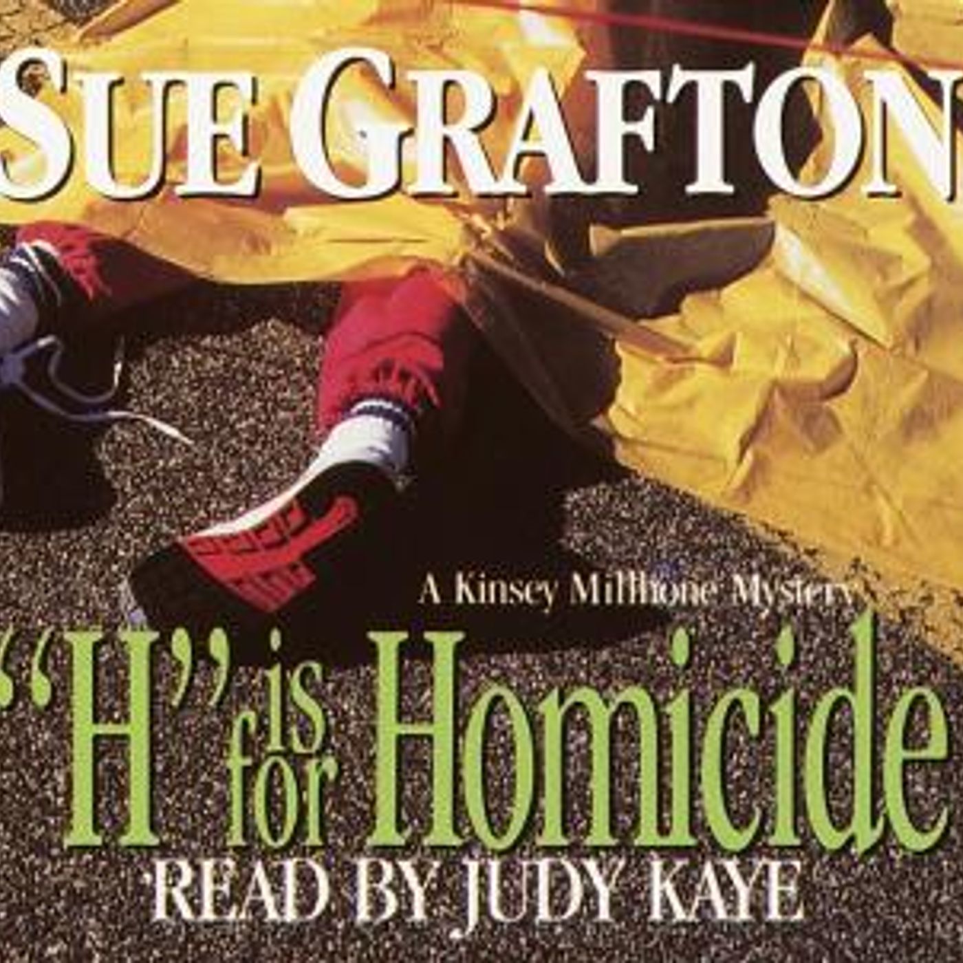 H Is for Homicide by Sue Grafton