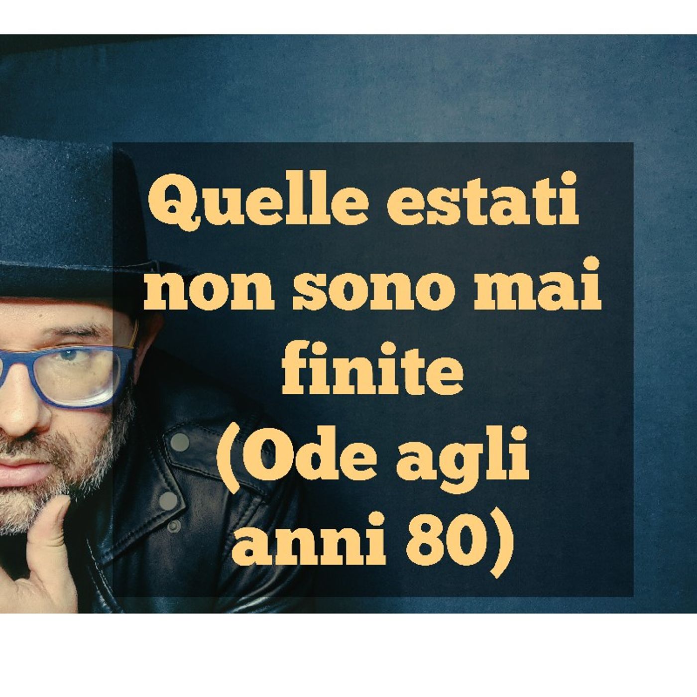 Episodio 880 - quelle estati non sono mai finite (ode agli anni 80) episode artwork