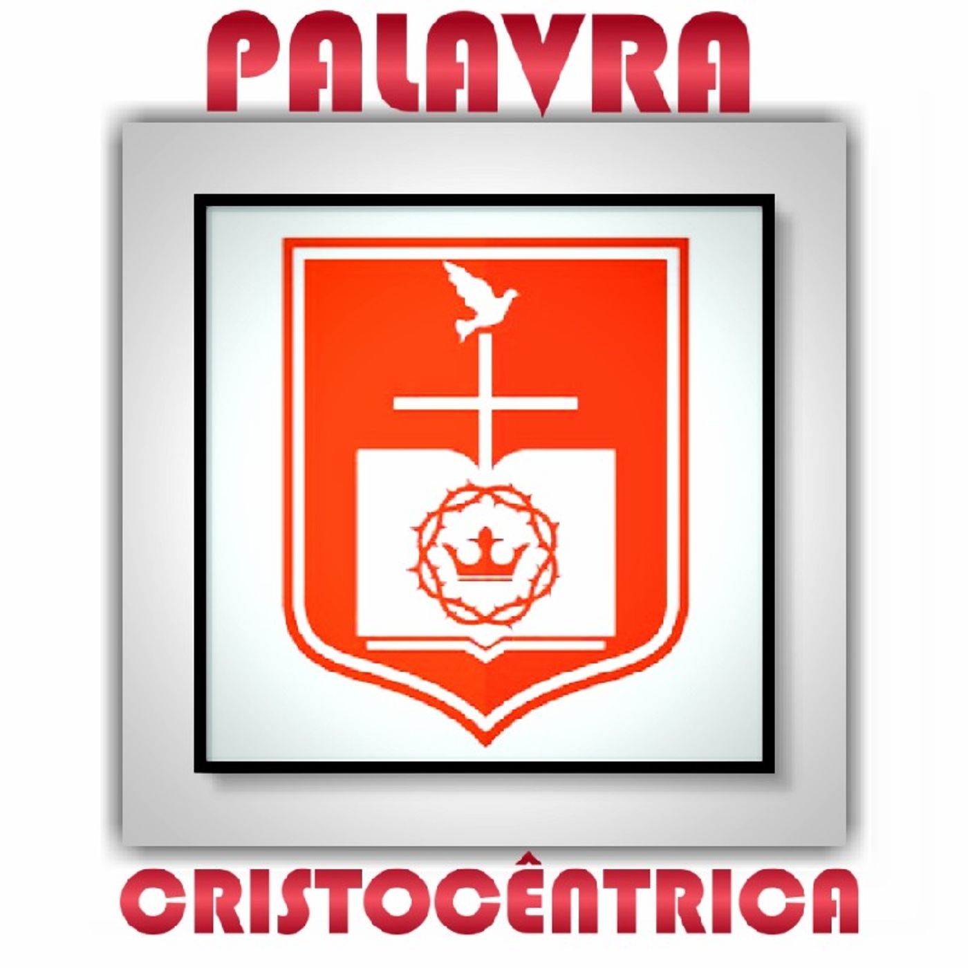 Palavra Cristocêntrica episode artwork