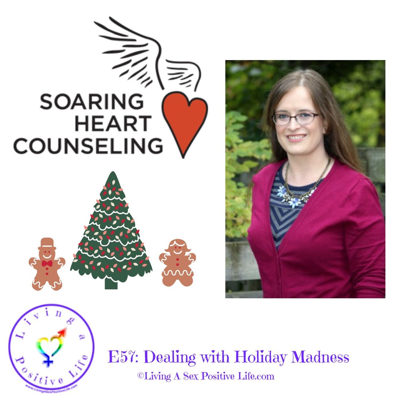 Sex Positive Me - E57: Dealing with Holiday Madness