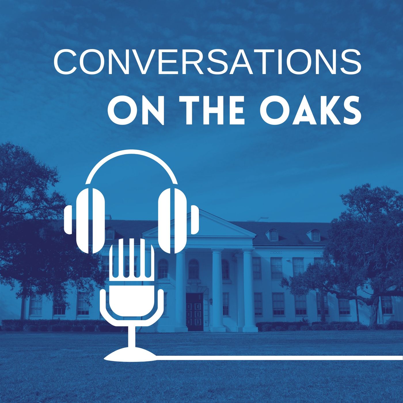 Conversations on the Oaks