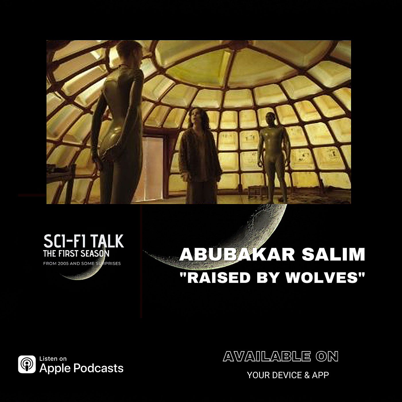 Abubakar Salim Raised By Wolves
