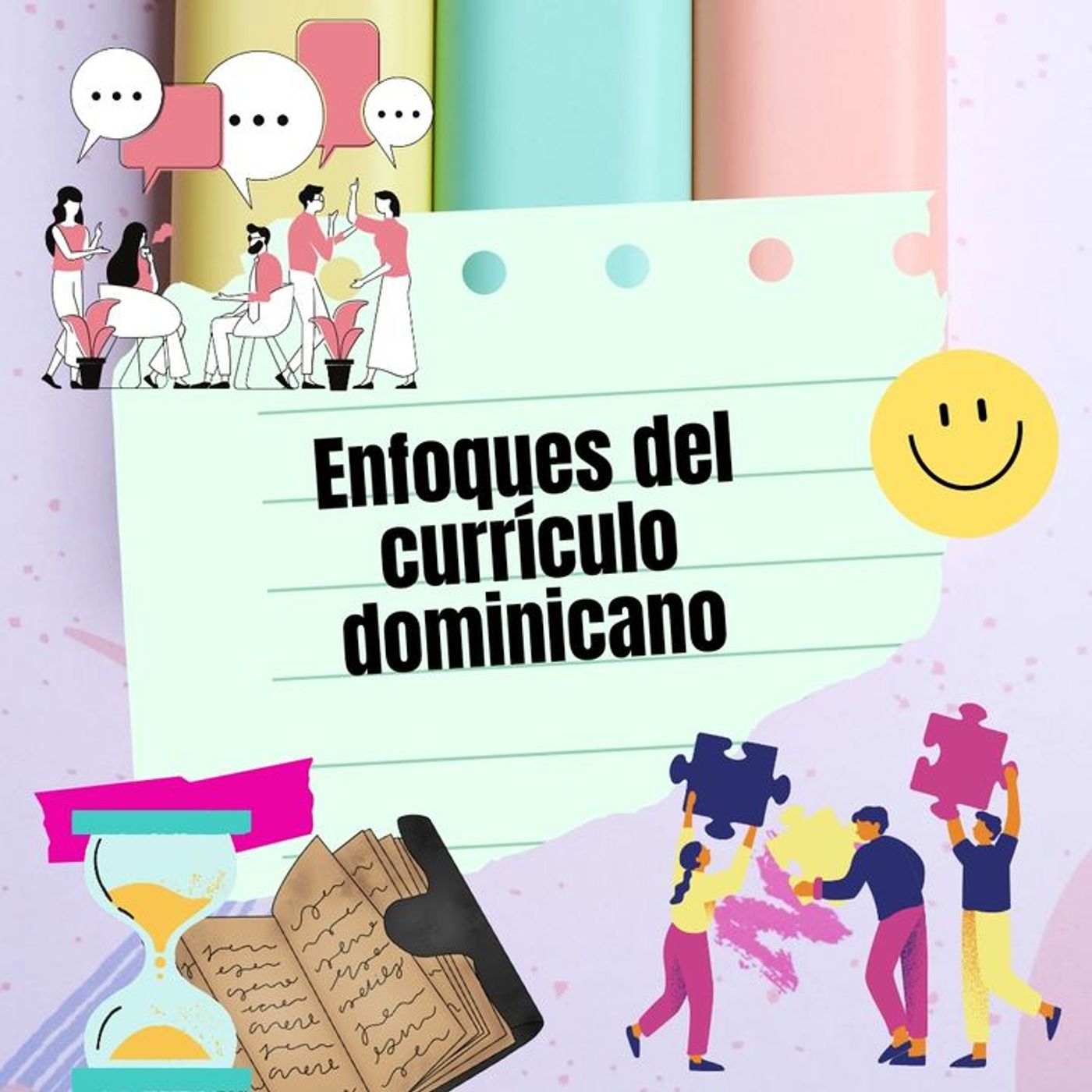 Reflexión de los Enfoques del Currículo podcast artwork