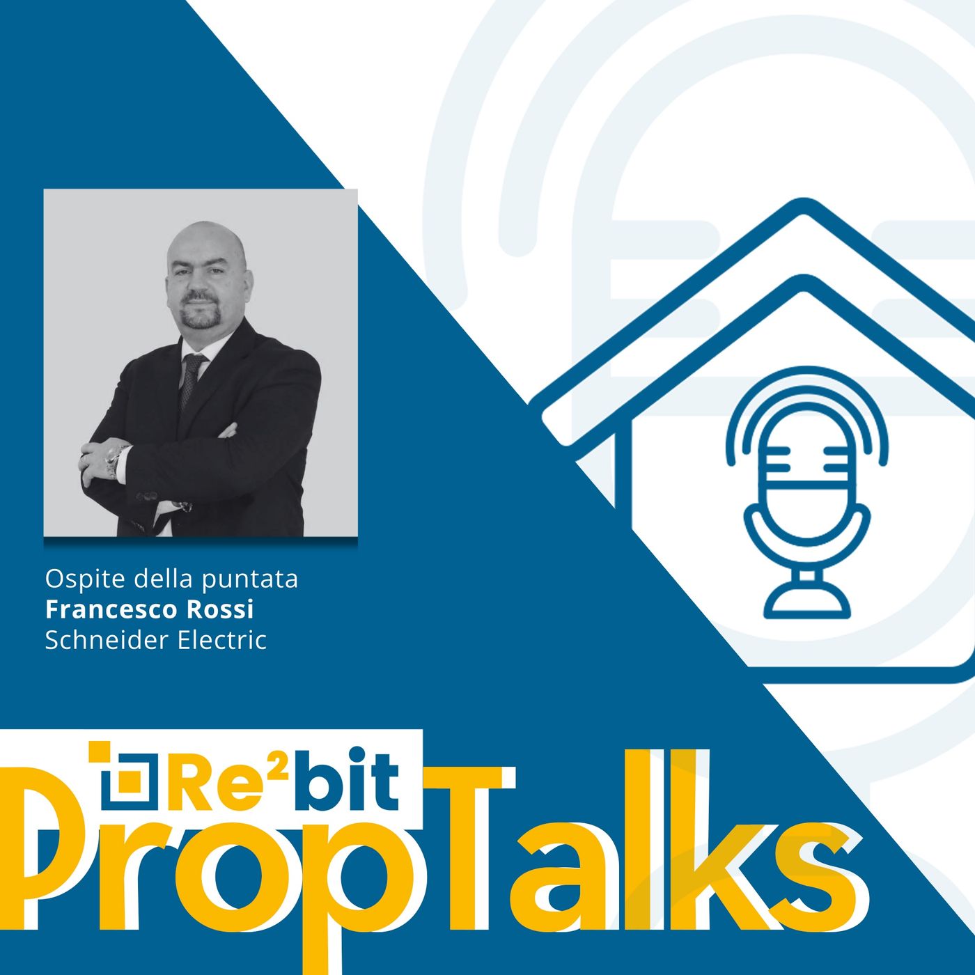 PropTalks #06 - Rossi: "Tecnologia ideale per adattarsi al meglio a una domanda real estate in continuo mutamento" episode artwork