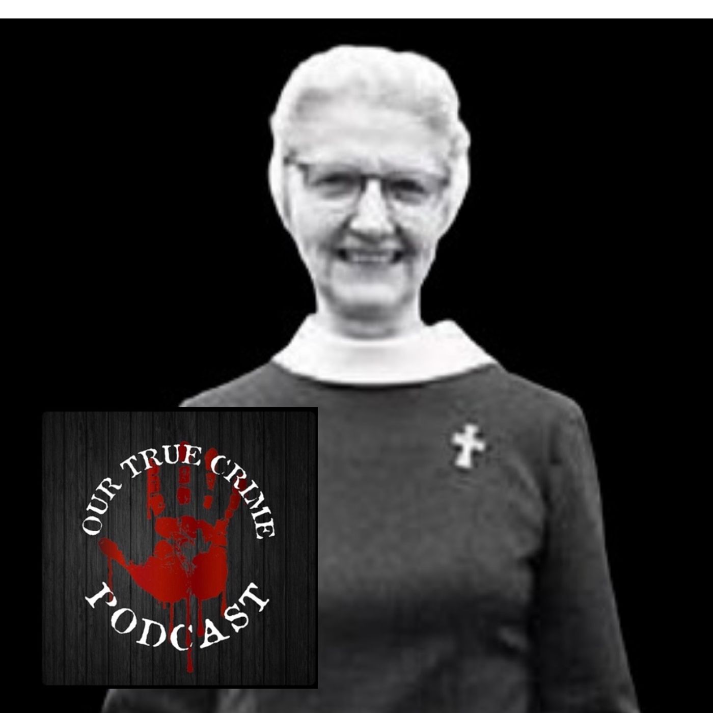 158 An Unholy Death The Murder Of Sister Margaret Ann Pahl – Our True