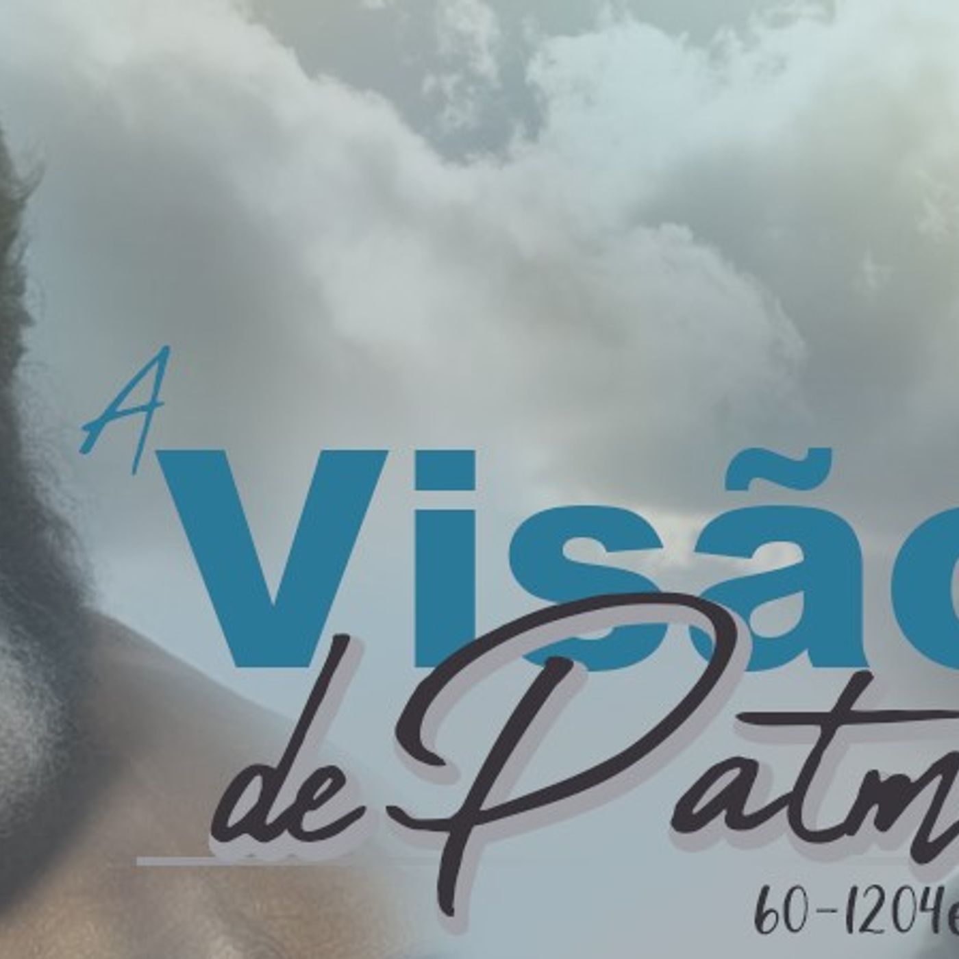 Leitura da carta A visão de Patmos - Ir Joseph Branham episode artwork