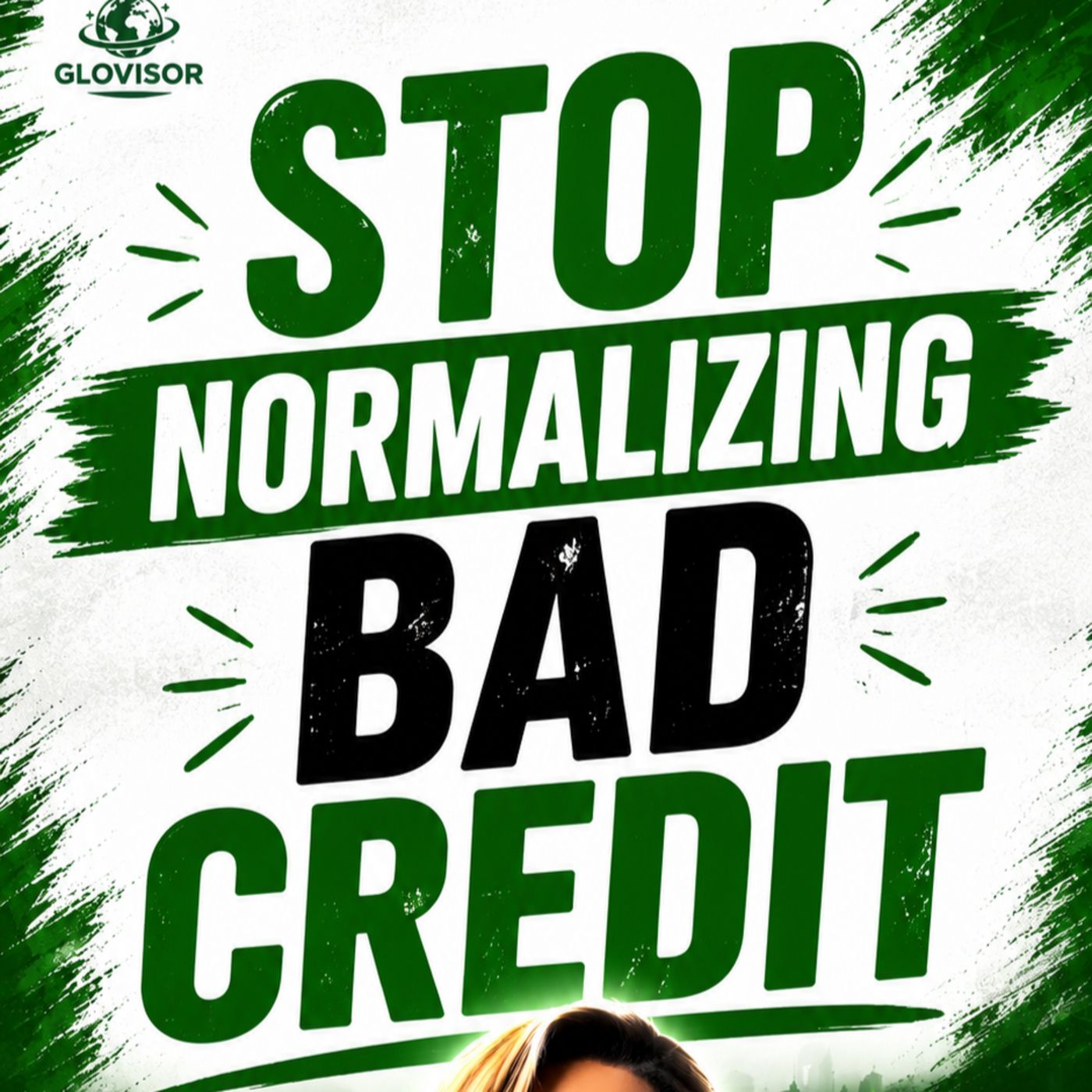 Bad Credit Isn’t Normal — Here’s What’s Keeping You Broke (Ep 62) episode artwork