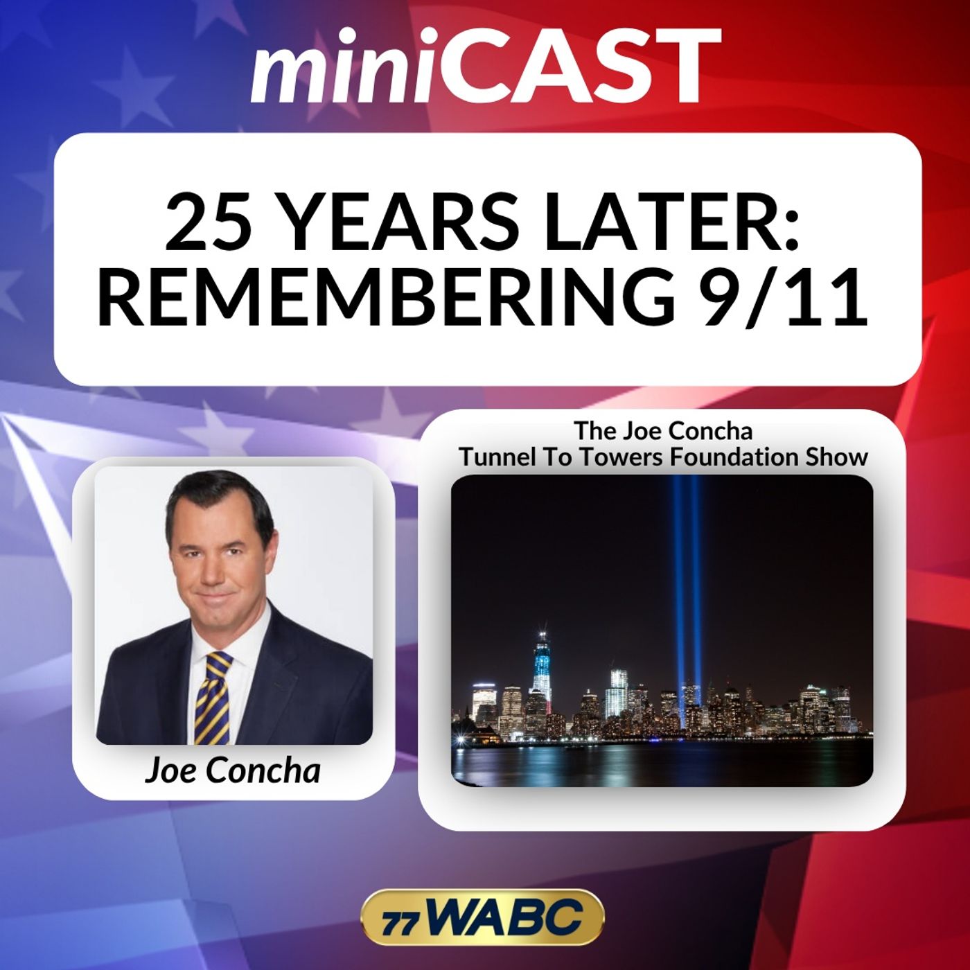 Joe Concha: 25 Years Later: Remembering 9/11 episode artwork