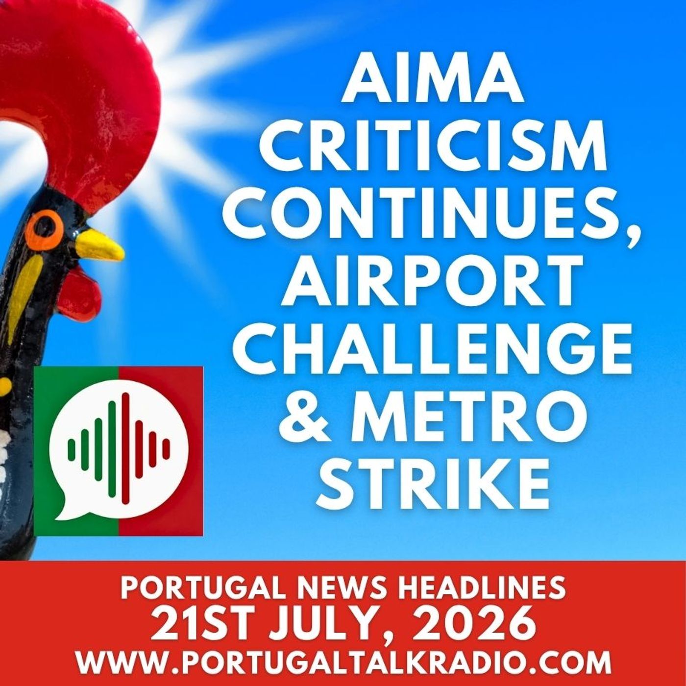 AIMA criticism continues, airport challenge, digital nomads for the interior & LX metro strike episode artwork