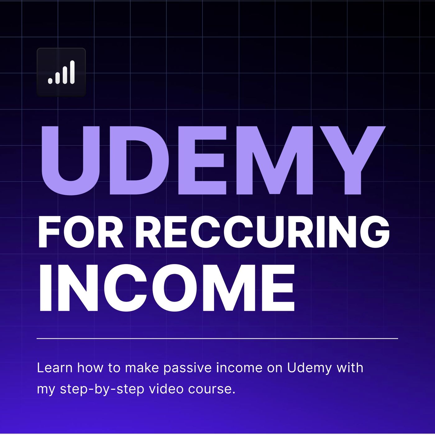 Udemy for Reoccuring Income