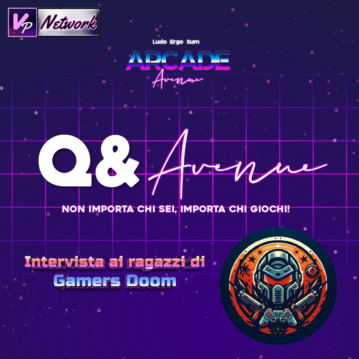 Q&AVENUE | INTERVISTA A GAMERS DOOM - #9