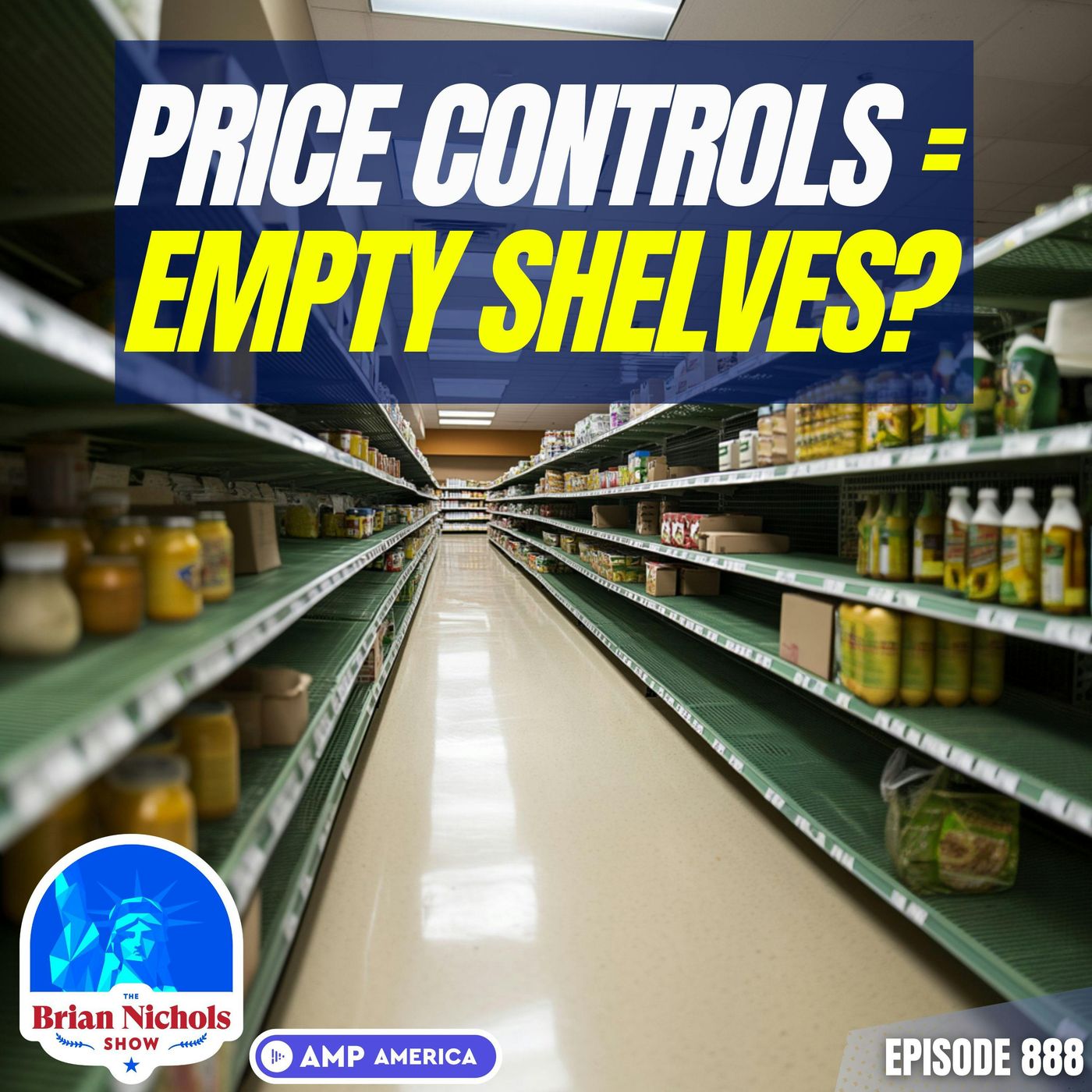 888: What's Wrong with Government Price Controls on Food? | Harris for COMMUNISM? - podcast episode cover