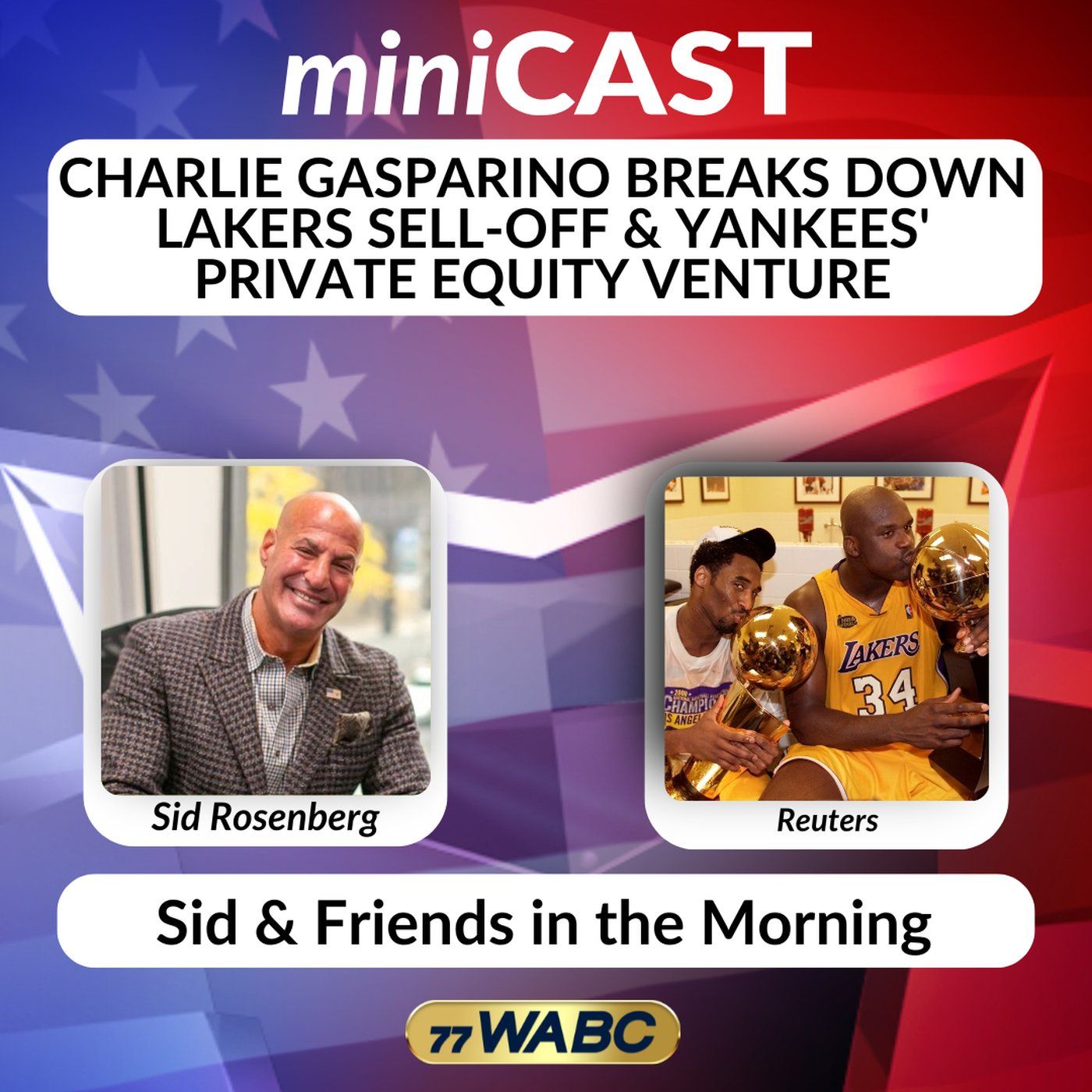 Charlie Gasparino Breaks Down Lakers Sell-off & Yankees' Private Equity Venture episode artwork