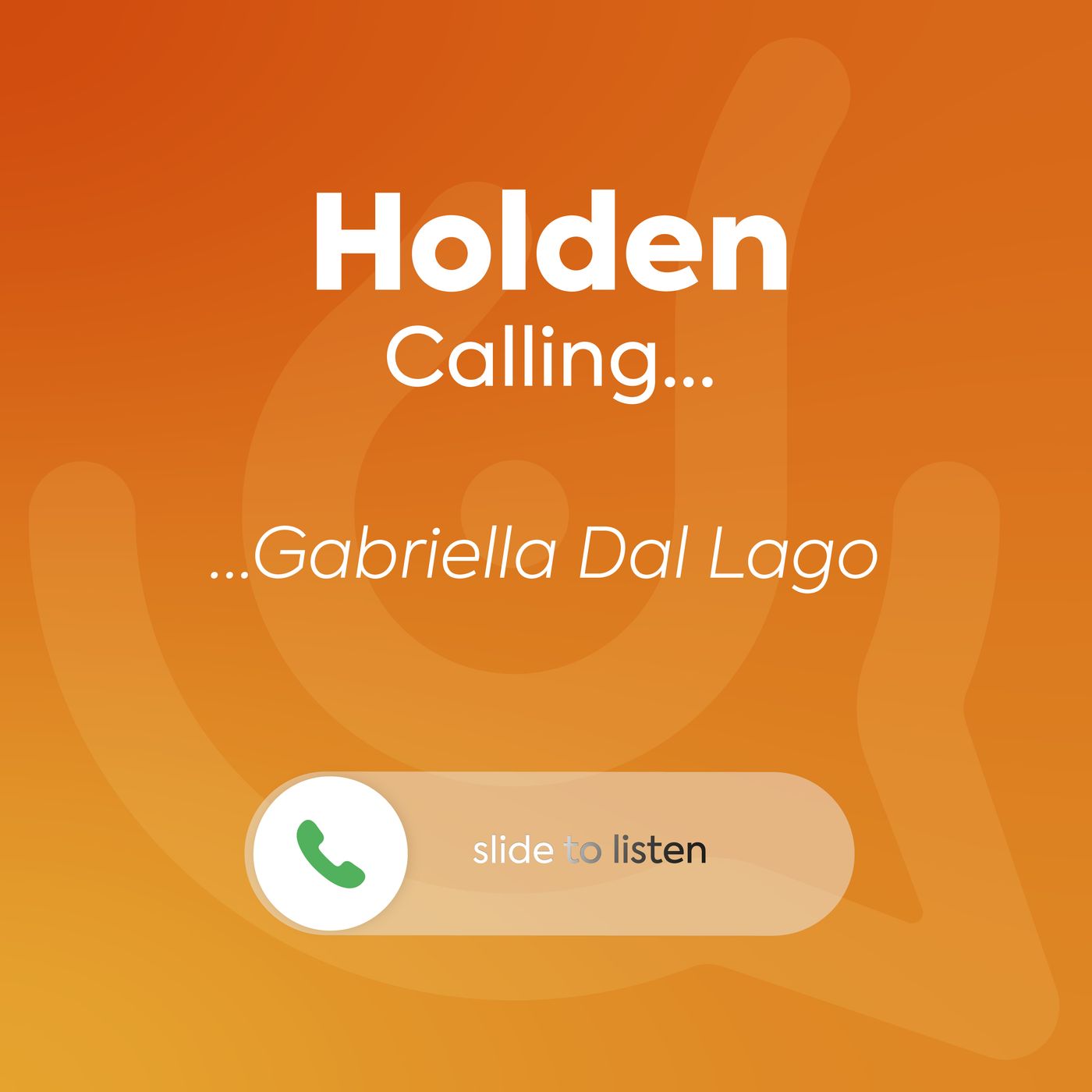 Holden Calling
