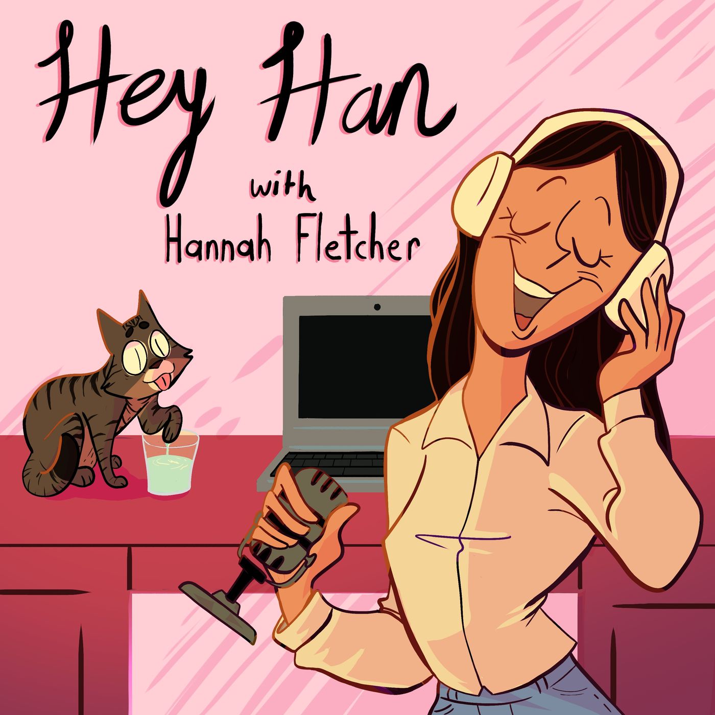 Hey Han with Hannah Fletcher