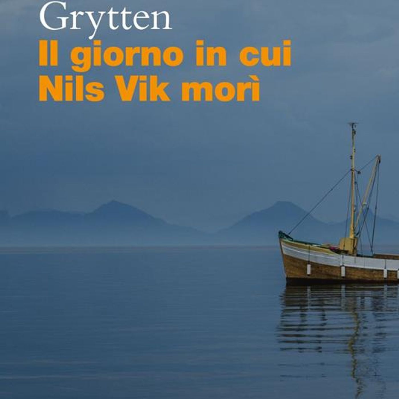 Andrea Romanzi "ll giorno in cui Nils Vik morì" Frode Grytten
