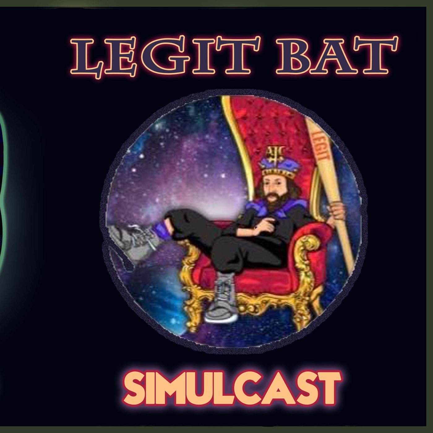 Legit Bat Simulcast!