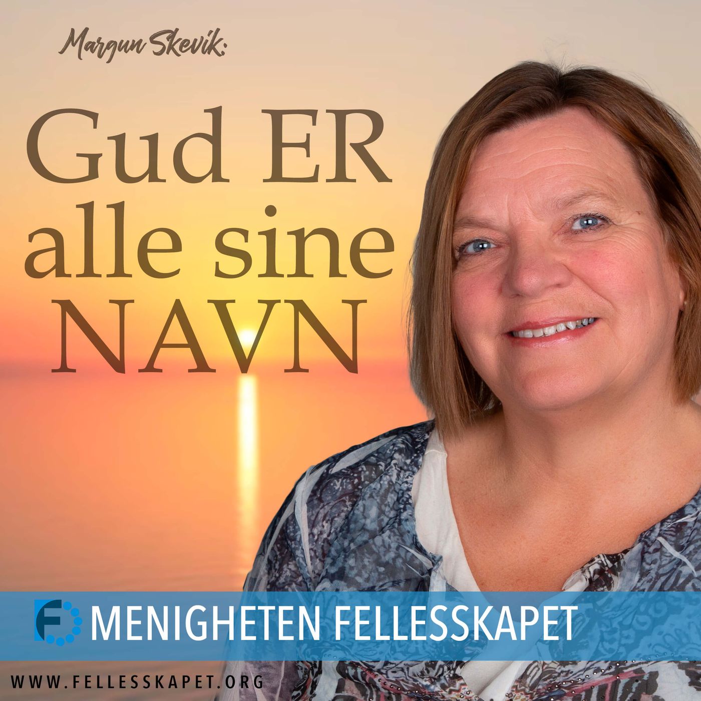 Gud ER alle sine navn