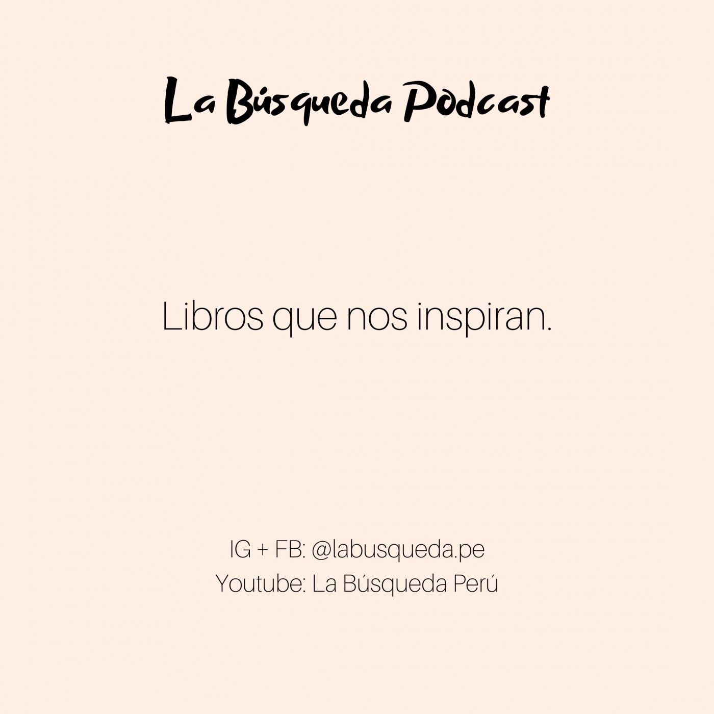La Búsqueda Podcast.