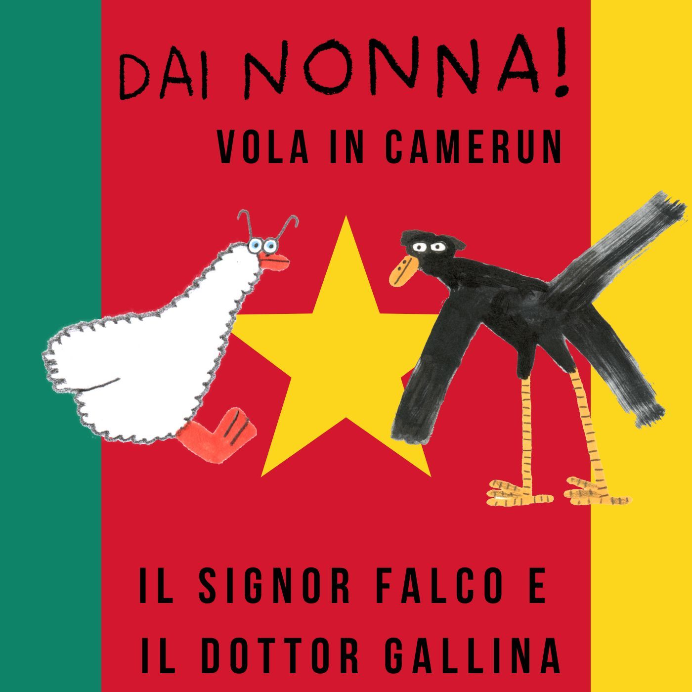 Il signor Falco e il dottor Gallina - DN vola in Camerun