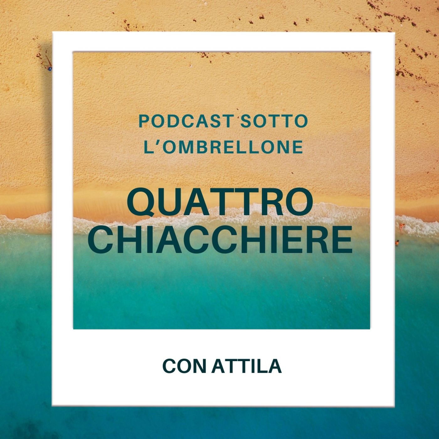 CHIACCHIERE SOTTO L'OMBRELLONE -  Un'intervista ad Attila