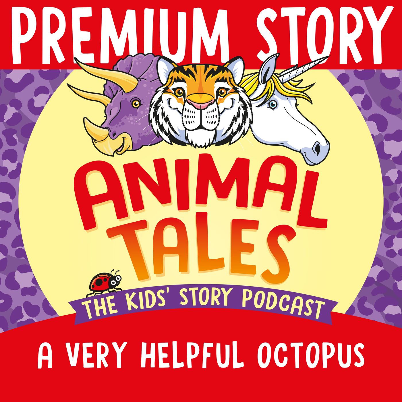 Animal Tales: The Kids' Story Podcast