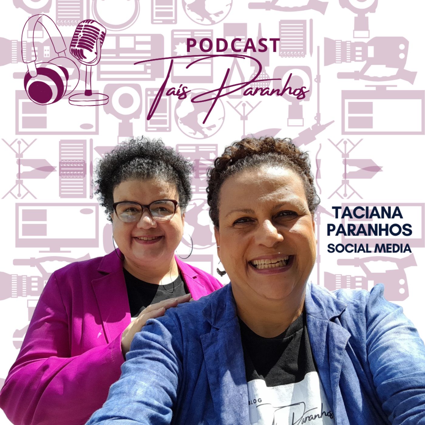 Podcast Taís Paranhos