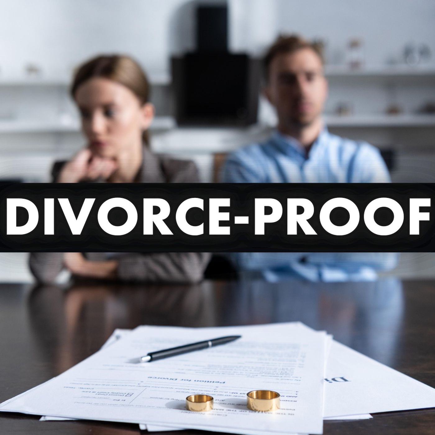 How Divorce-proof Your Marriage!