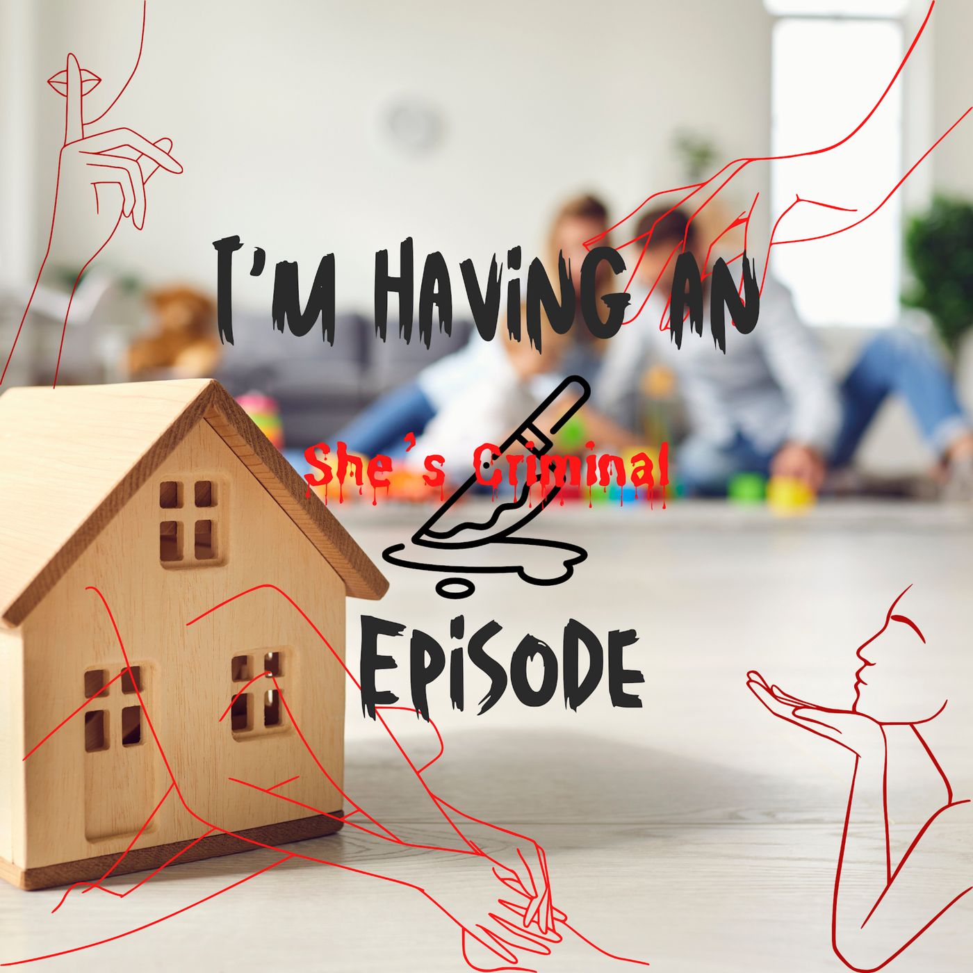 I\'m Having An Episode: She\'s Criminal
