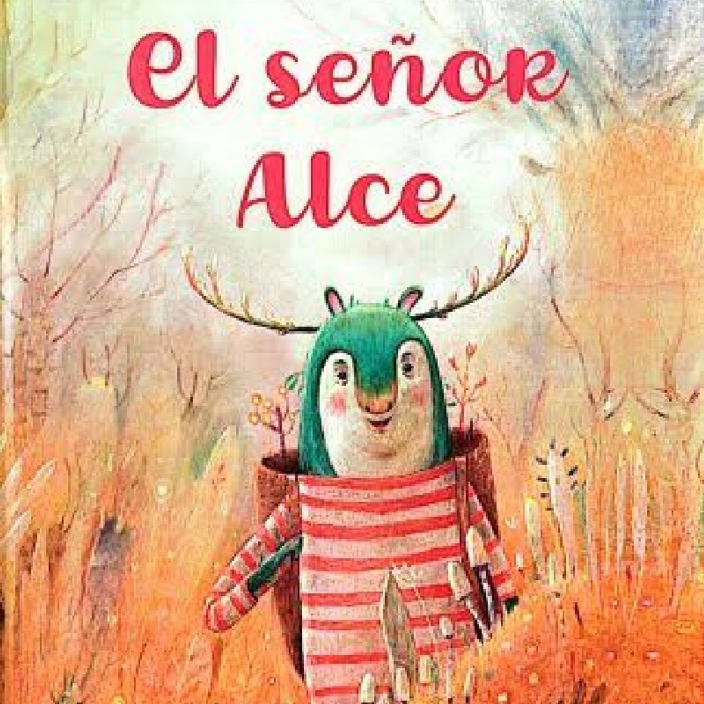 EL SEÑOR ALCE episode artwork