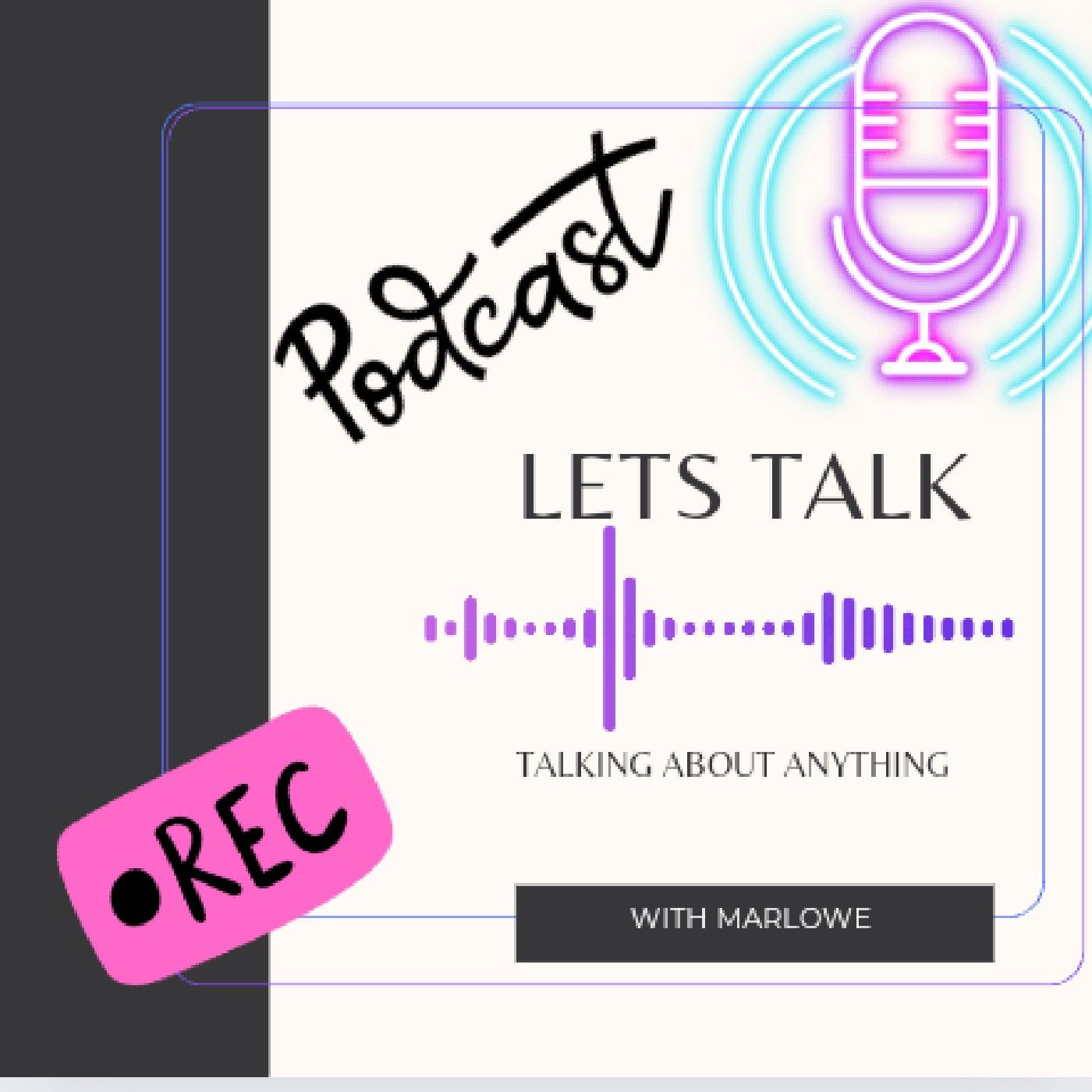 Let's Talk With Marlowe